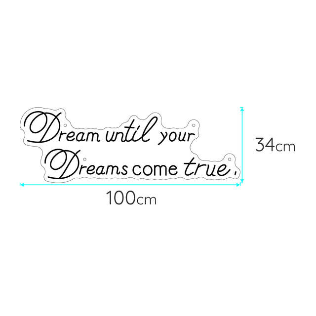 Dream Untill Dreams Come True - DecorYarok