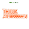שלט ניאון Think Differently - DecorYarok
