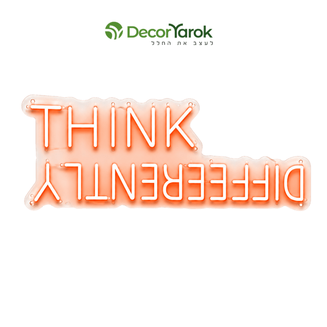שלט ניאון Think Differently - DecorYarok