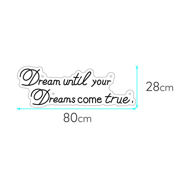 Dream Untill Dreams Come True - DecorYarok