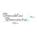 Dream Untill Dreams Come True - DecorYarok