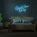 שלט ניאון Good Vibes Only - DecorYarok